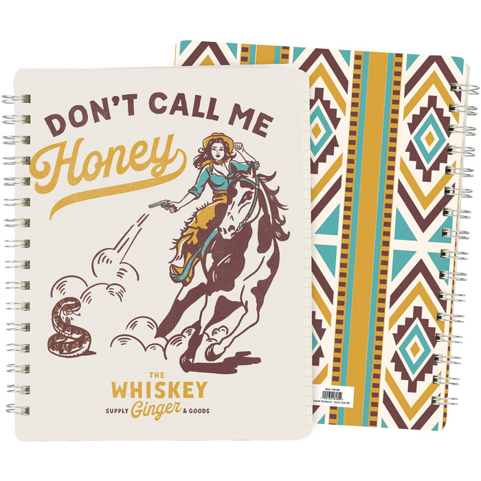 Spiral Notebook Don't Call Me Honey